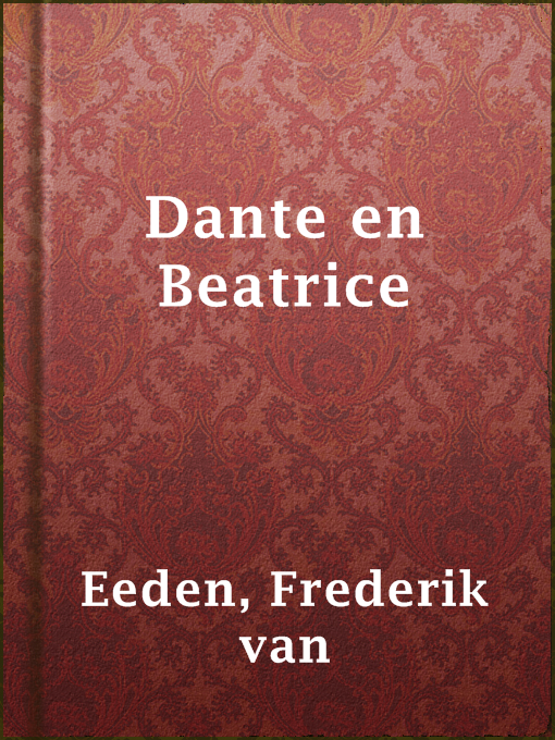 Title details for Dante en Beatrice by Frederik van Eeden - Wait list